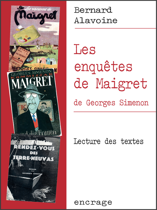 Title details for Les Enquêtes de Maigret, de Georges Simenon by Bernard Alavoine - Available